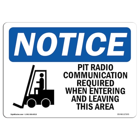 Signmission OSHA Sign, Pit Radio Communication Required, 5in X 3.5in Decal, 10PK, 5" W, 3.5" H, Landscape, PK10 OS-NS-D-35-L-17305-10PK